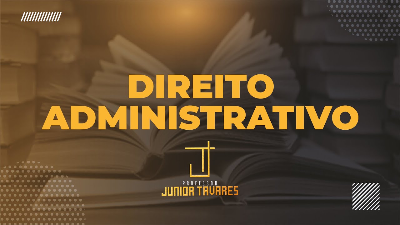 ATOS ADMINISTRATIVOS PARTE 01 - CONCEITOS E NOÇÕES INTRODUTÓRIAS