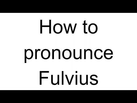 How to Pronounce Fulvius (Romanian)