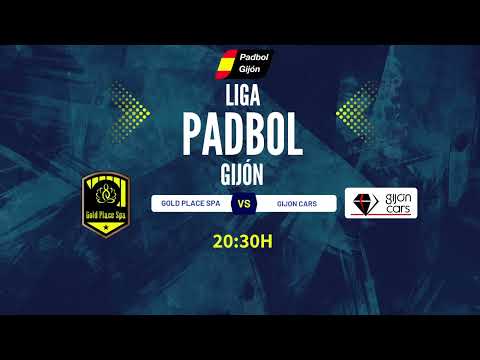 PADBOL || Liga Padbol Gijón || Primera Division || Gold Place Spa VS Gijon Cars