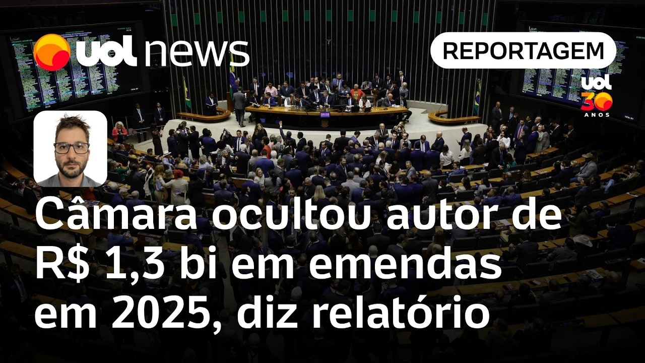 Câmara ocultou autor de R$ 1,3 bi em emendas parlamentares em 2025, diz relatório | Tiago Mali