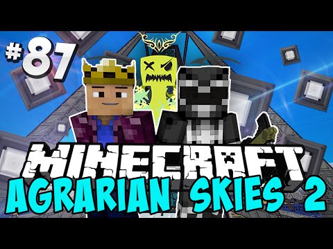 Agrarian Skies 2 - Ep.87 - The Biggest Derp!
