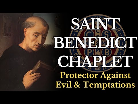 St. Benedict Chaplet —  Protector of Evil & Temptations