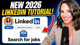 How to Use LinkedIn the Right Way to Job Search (NEW 2026 Tutorial)