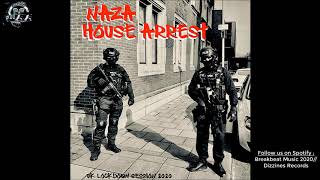 Download lagu Breakbeat 2020 // NAZA - House Arrest Uk Lockdown Session 2020 [Breaks -  Uk Garage - Bass House] mp3