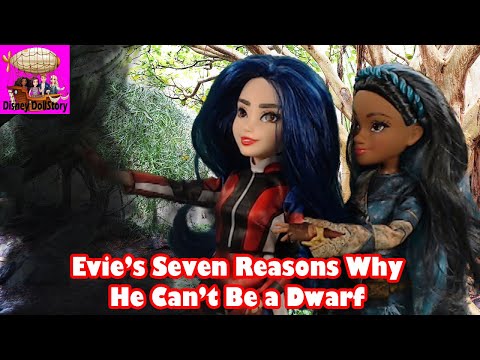 Evie's Seven Reasons Why He Isn't a Dwarf Episode 42 Disney Descendants Friendship Story Play Series
