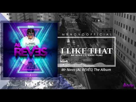 Mr Novo " I LIKE THAT " Ft. Narx Filmz (audio oficial)