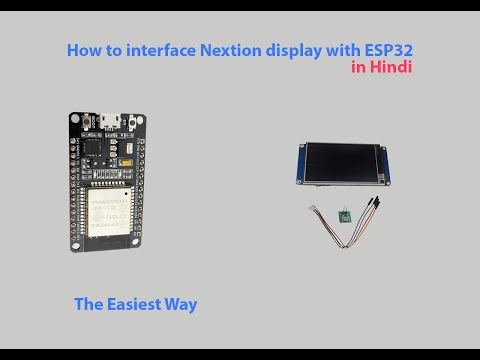 How to interface ESP32 with Nextion display 2022. Arduino + Nextion