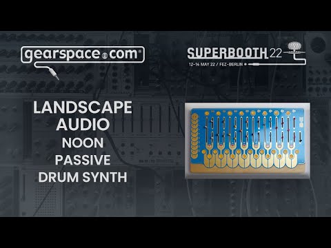 Landscape Audio Noon Passive Drum Synth - Gearspace @ Superbooth 2022