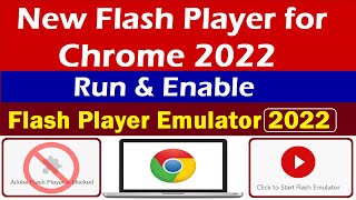 How to Enable/Run New Adobe Flash Player Emulator 2022 on Chrome | How To Play Flash Games on Chrome