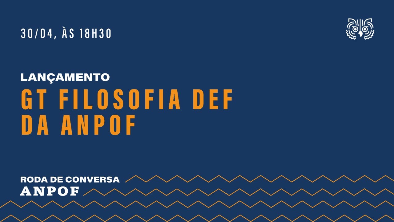 Roda de Conversa | Lançamento do GT Filosofia DEF da Anpof