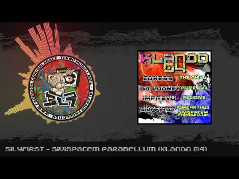 Silyfirst - Sivispacem Parabellum (Klando 04)