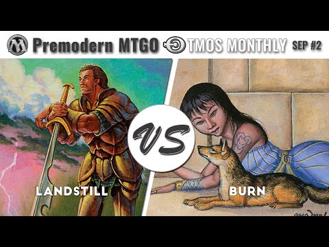 TMOS Biweekly Sep #2 - Round 1 -  Landstill vs Burn