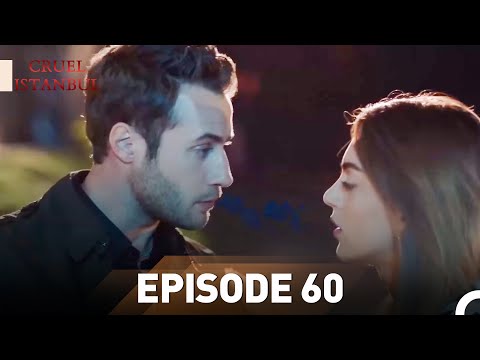 Episode 60 | Cruel Istanbul
