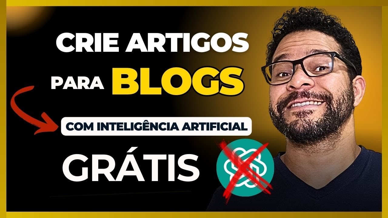 Como Criar Artigos para Blog de Qualidade GRÁTIS | PASSO A PASSO  TUTORIAL COMPLETO