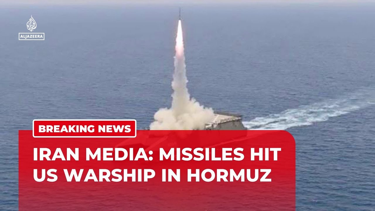 Iranian media says 2 missiles hit US warship in Hormuz after ignoring warnings