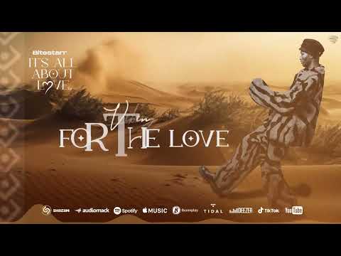 Bite Starr -  For the Love - (Official Audio) | It's All About Love EP