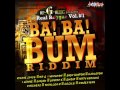 Ba Ba Bum Riddim Mix APRIL 2014 MR G MUSIC Mix By Djeasy