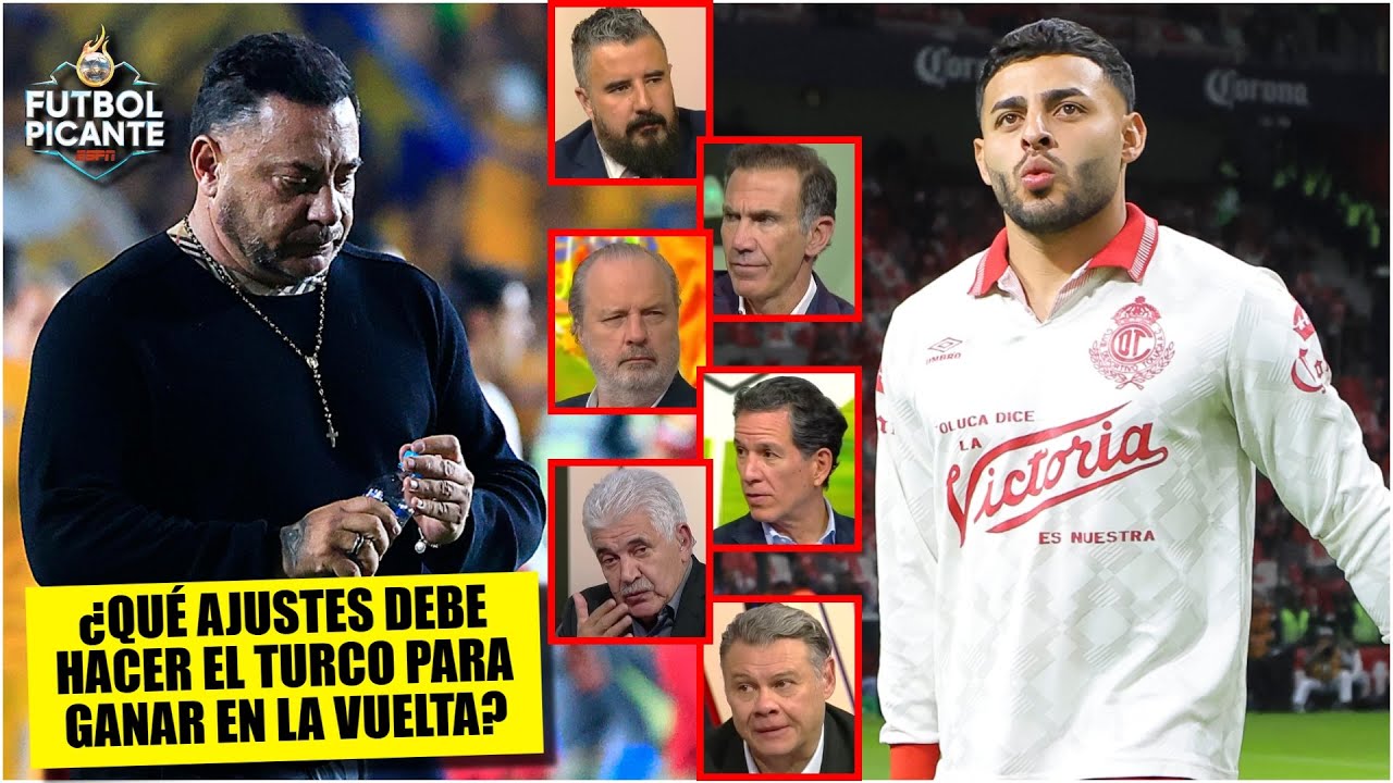ALEXIS VEGA debe jugar en la FINAL DE VUELTA si TOLUCA quiere ganarle a TIGRES UANL | Futbol Picante