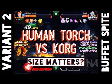 Rank 3 5 Star Human Torch vs Spite & Buffet Korg - Variant 2 (Mystery in the Micro-Realms)