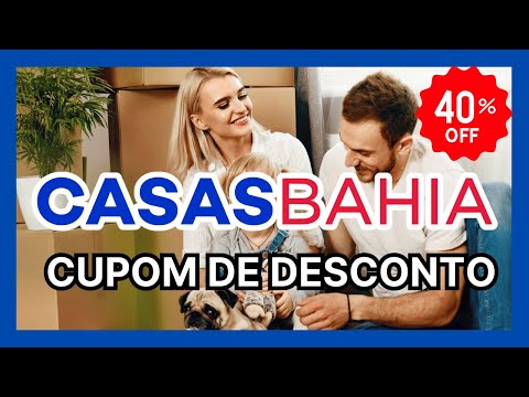 Cupom De Desconto Casas Bahia Fevereiro 2024 | Cupom Casas Bahia Ativo 2024 | Cupom Casas Bahia 2024