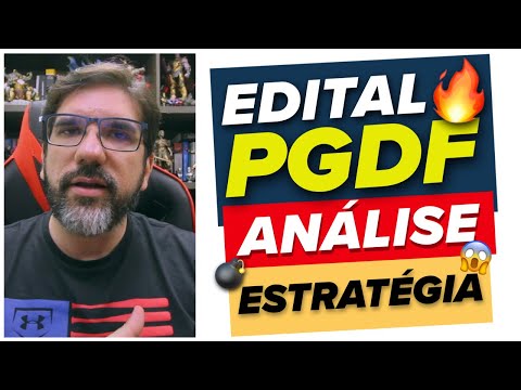 🔴🔥 AGORA VAI: PGDF EDITAL PUBLICADO - ANÁLISE DOS DETALHES E ESTRATÉGIA | PROF UBIRAJARA 🔴