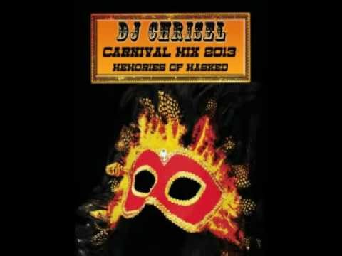 Carnival Mix - Memories of Masked (2013) (Dj Chrisel)