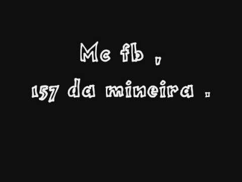 Mc fb - 157 da mineira .