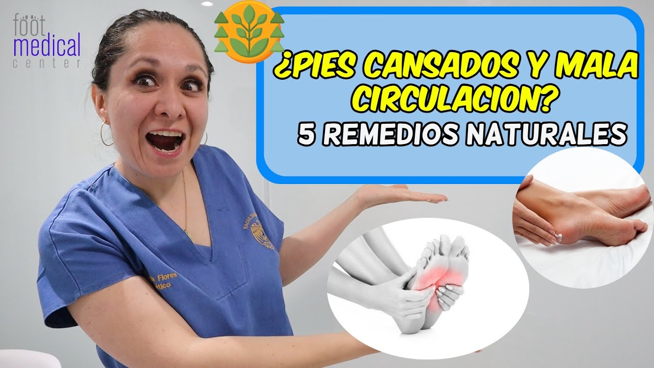 Watch PIES CANSADOS, DILE ADIOS A LA MALA CIRCULACION PARA SIEMPRE, 5 REMEDIOS NATURALES 🦶👩🦱 Now PIES CANSADOS, DILE ADIOS A LA MALA CIRCULACION PARA SIEMPRE, 5 REMEDIOS NATURALES 🦶👩🦱