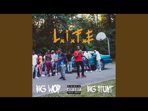 L. I. F. E. (feat. Big $tunt)