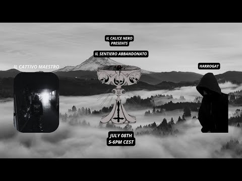 Il Calice Nero presenta - Il Sentiero Abbandoanto