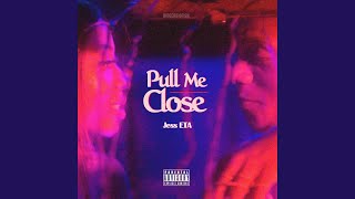 Pull Me Close - Beezyx Remix Music Video