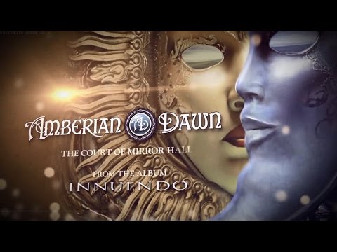 AMBERIAN DAWN - The Court Of Mirror Hall (Official Lyric Video) | Napalm Records