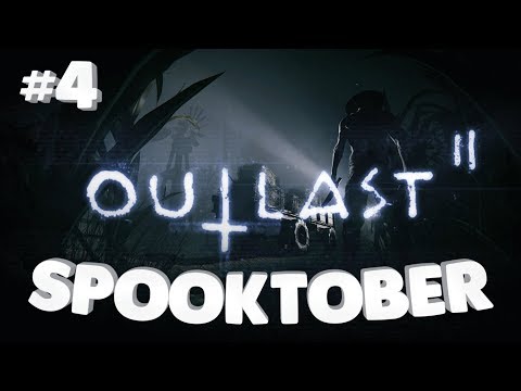 Outlast 2 PT 4 - B&B's Spooktober playthrough!