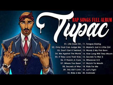 2Pac Shakur Rap Mix 2022 - Nonstop Tupac Shakur Songs - Best New Tupac Shakur Songs 2022 Full Album