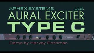 Video thumbnail for Aphex Aural Exciter Type C Demonstration by Harvey Rothman