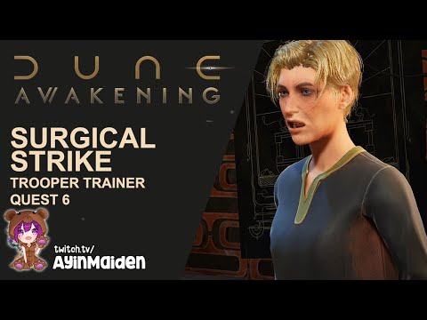 Surgical Strike - Trooper Trainer Quest 6 | Dune: Awakening