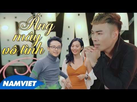 Áng Mây Vô Tình - Lương Gia Hùng (MV OFFICIAL)