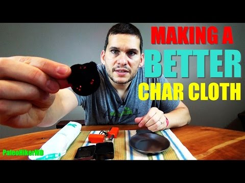 Making a BETTER Char Cloth: Easy, Cheap, and Effective