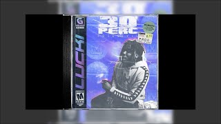 LUCKI - PERC 30s (PROD. FREE DIESEL)