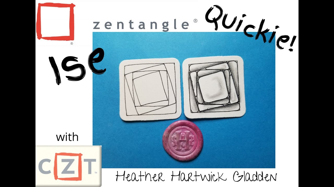 Ise | Zentangle® Quickie