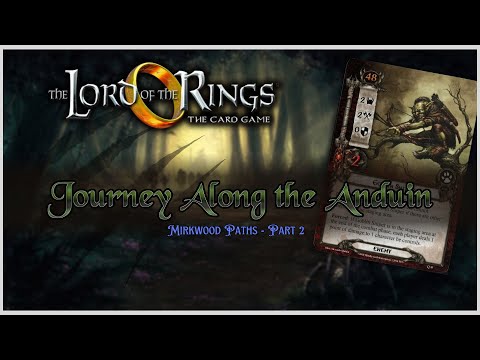 Journey along the Anduin ~ Lord of the Rings: The Card Game #2