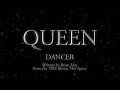 Queen - Dancer (Official Lyric Video)