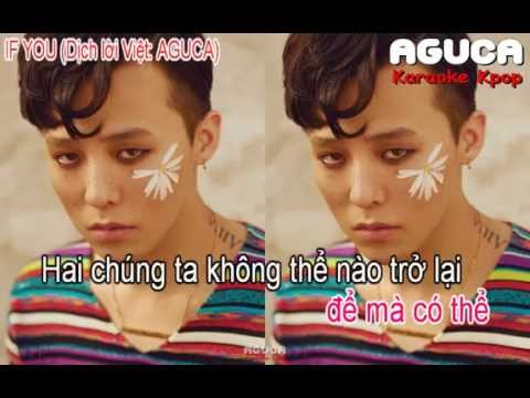 [Karaoke Việt] IF YOU - BIGBANG