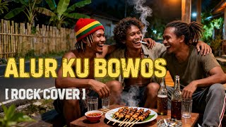 Download lagu Lagu Sasak Populer ALUR KU BOWOS Cover Rock Terbaik Terbaru 2026 mp3 Download lagu Lagu Sasak Populer ALUR KU BOWOS Cover Rock Terbaik Terbaru 2026 mp3