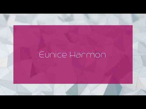 Eunice Harmon