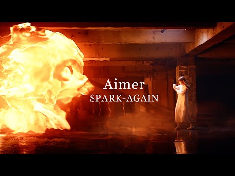 Aimer - SPARK-AGAIN