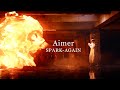 Aimer 「SPARK-AGAIN」MUSIC VIDEO & クロスフェード(9/9 on sale! /『炎炎ノ消防隊 弐ノ章』OP主題歌) Aimer 「SPARK-AGAIN」MUSIC VIDEO & クロスフェード(9/9 on sale! /『炎炎ノ消防隊 弐ノ章』OP主題歌)