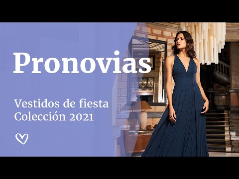 Vestidos de Fiesta - Pronovias Colección 2021