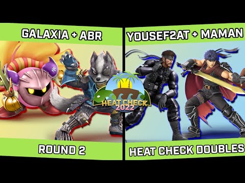 Galaxia/ABR vs Yousef2AT/Maman - Heat Check 2022 Doubles