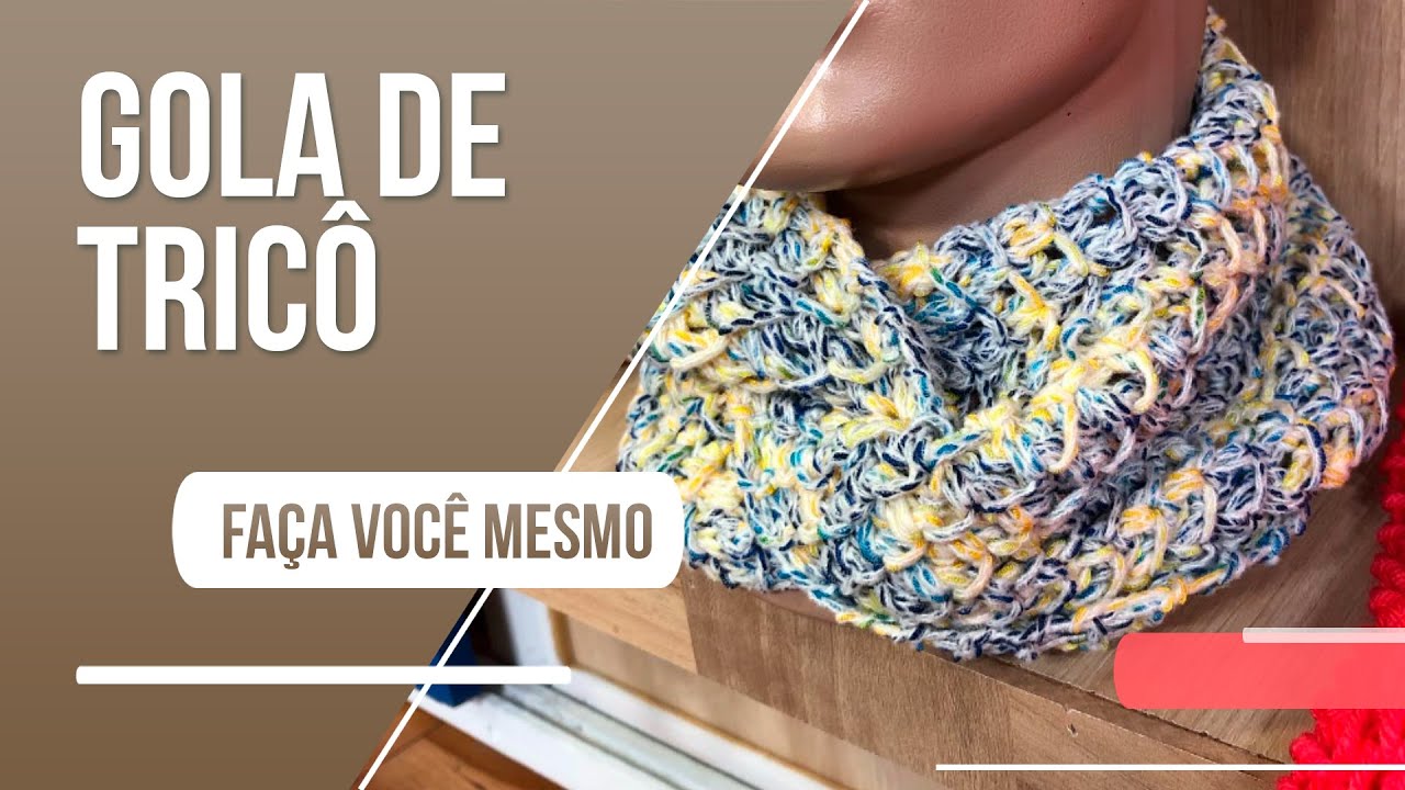 Aprenda como fazer uma linda gola de tricô